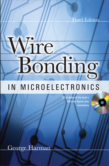 Wire Bonding In Microelectronics 3 E 3e