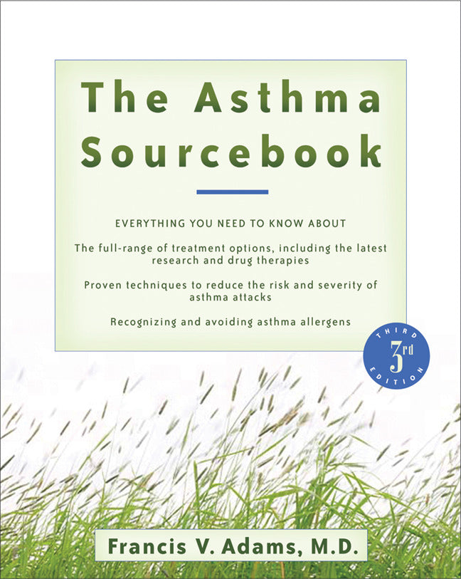 The Asthma Sourcebook 3e