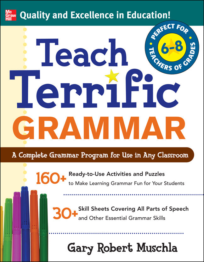 Teach Terrific Grammar Grades 6 8