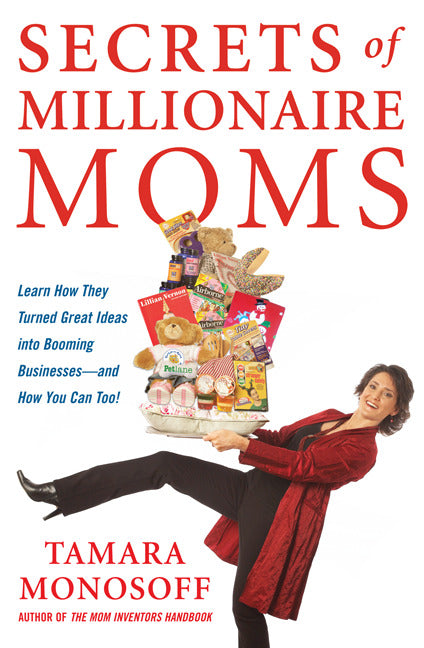 Secrets Of Millionaire Moms