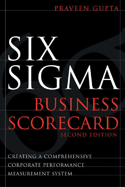Six Sigma Business Scorecard 2e