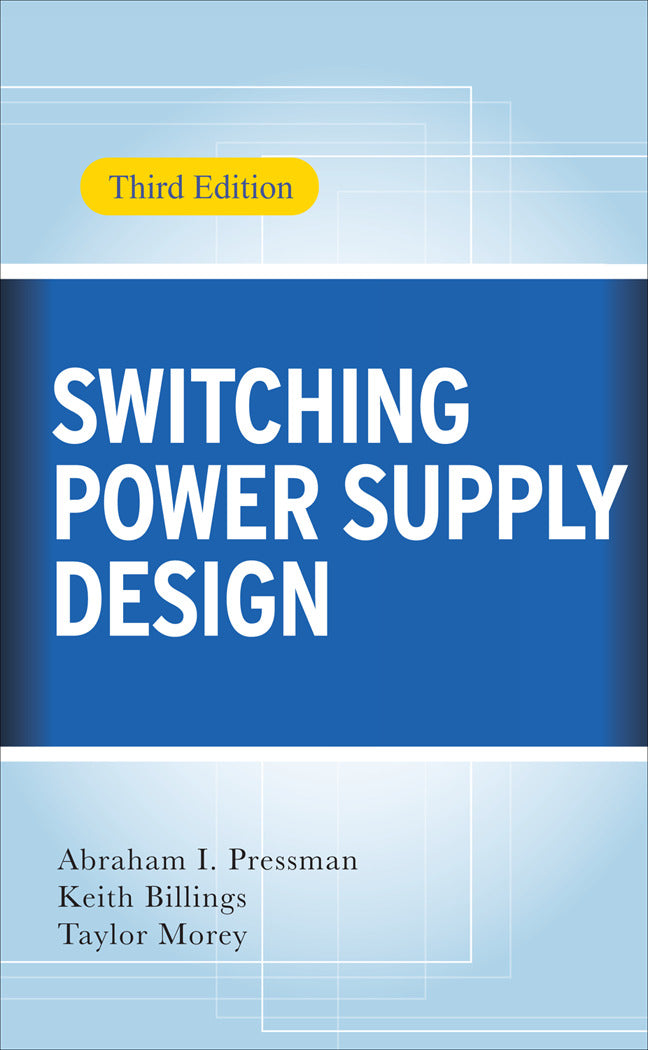 Switching Power Supply Design 3rd Ed. 3e