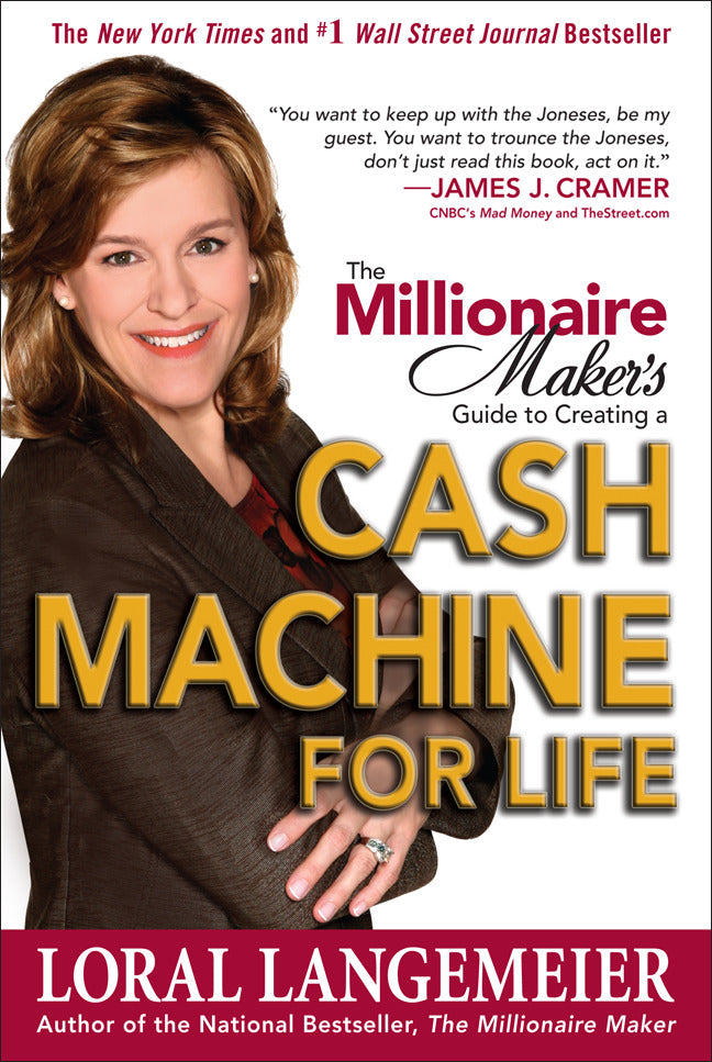 The Millionaire Makers Guide To Creating A Cash Machine For Life