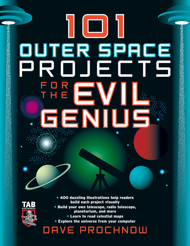 101 Outer Space Projects For The Evil Genius