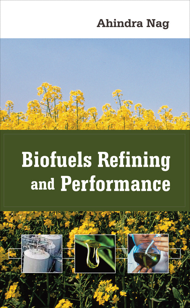 Biofuels Refining & Performance