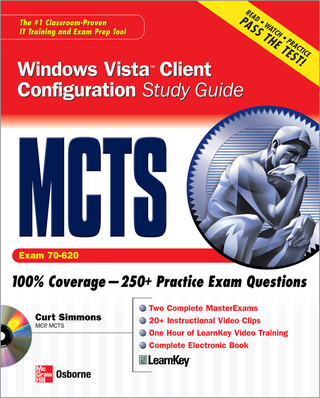 Mcts Windows Vista Client Configuration Study Guide Exam 70 620 2e