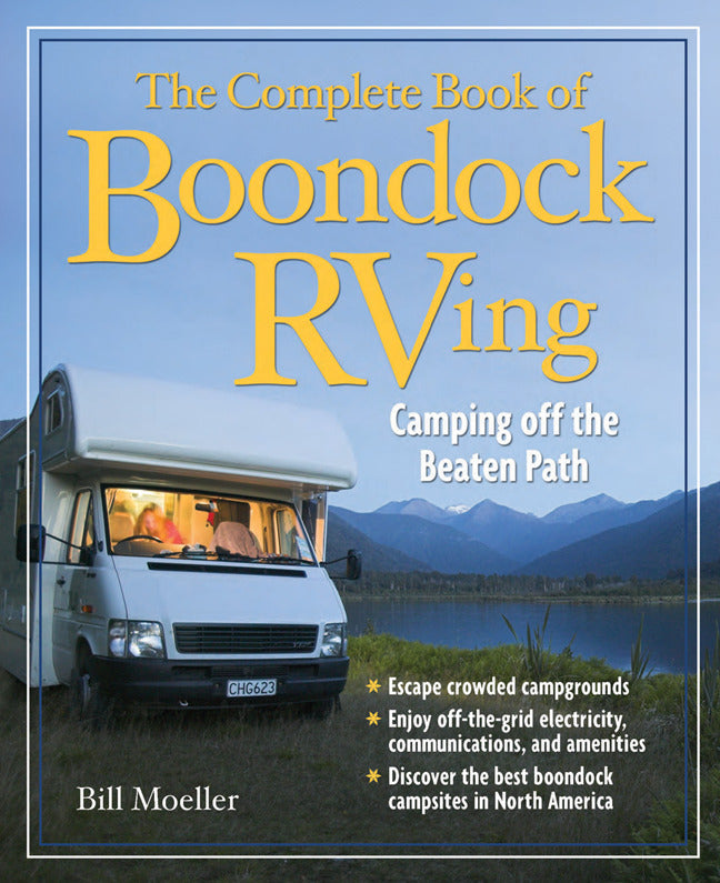 The Complete Book Of Boondock Rving