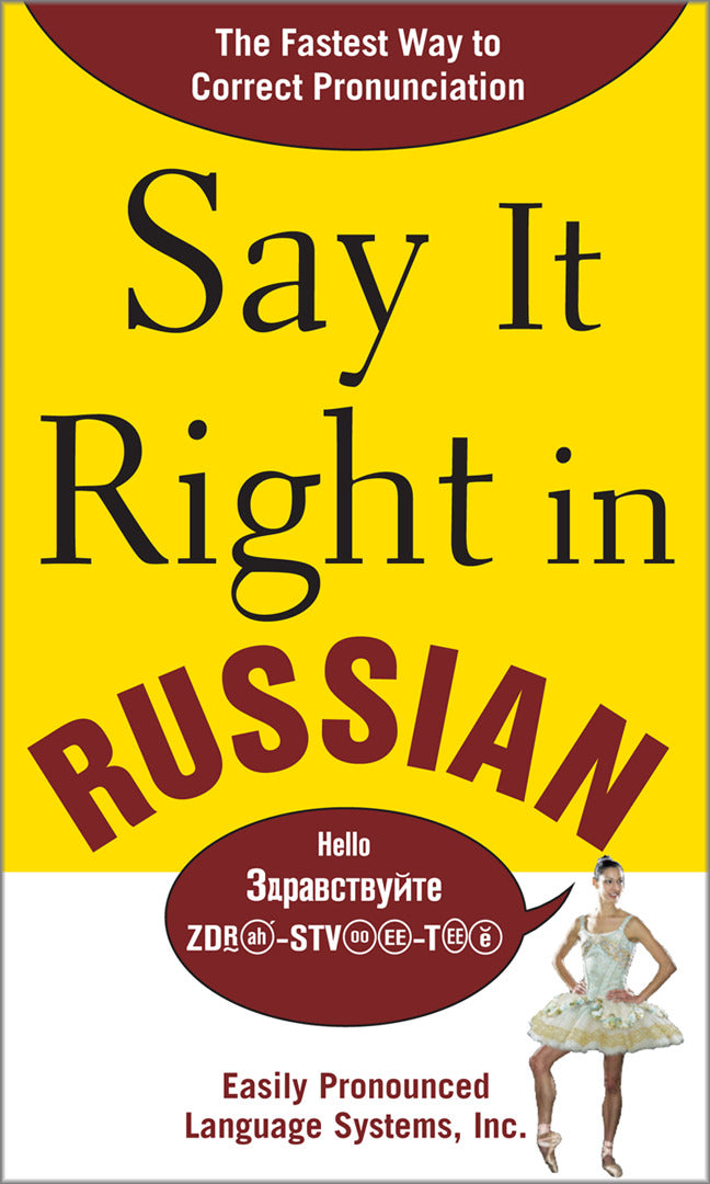 Say It Right In Russian