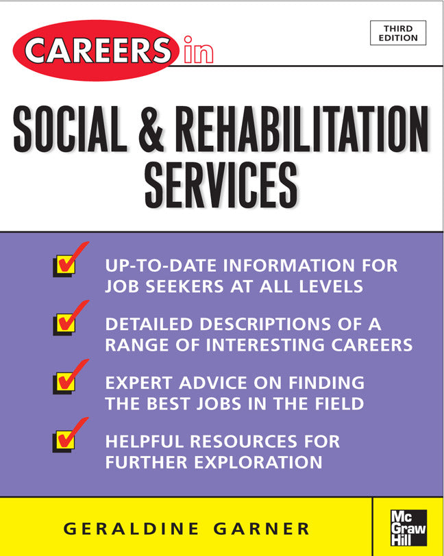 Careers In Social & Rehabilitation Services 3e