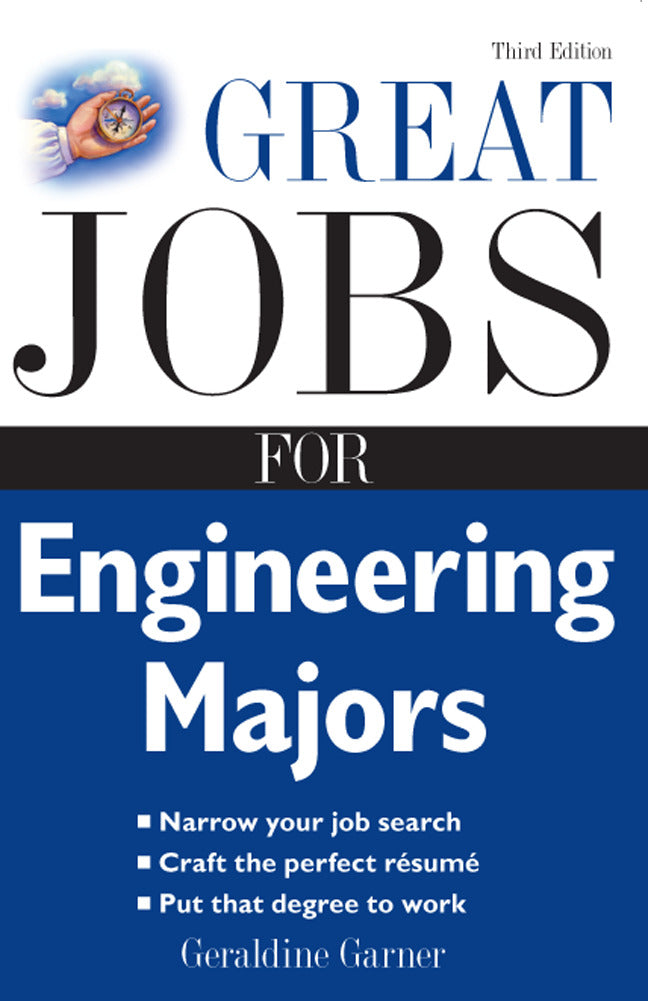 Great Jobs For Engineering Majors 3e