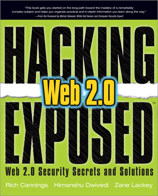 Hacking Exposed Web 2.0 Web 2.0 Security Secrets & Solutions