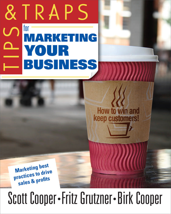 Tips & Traps For Marketing Your Business