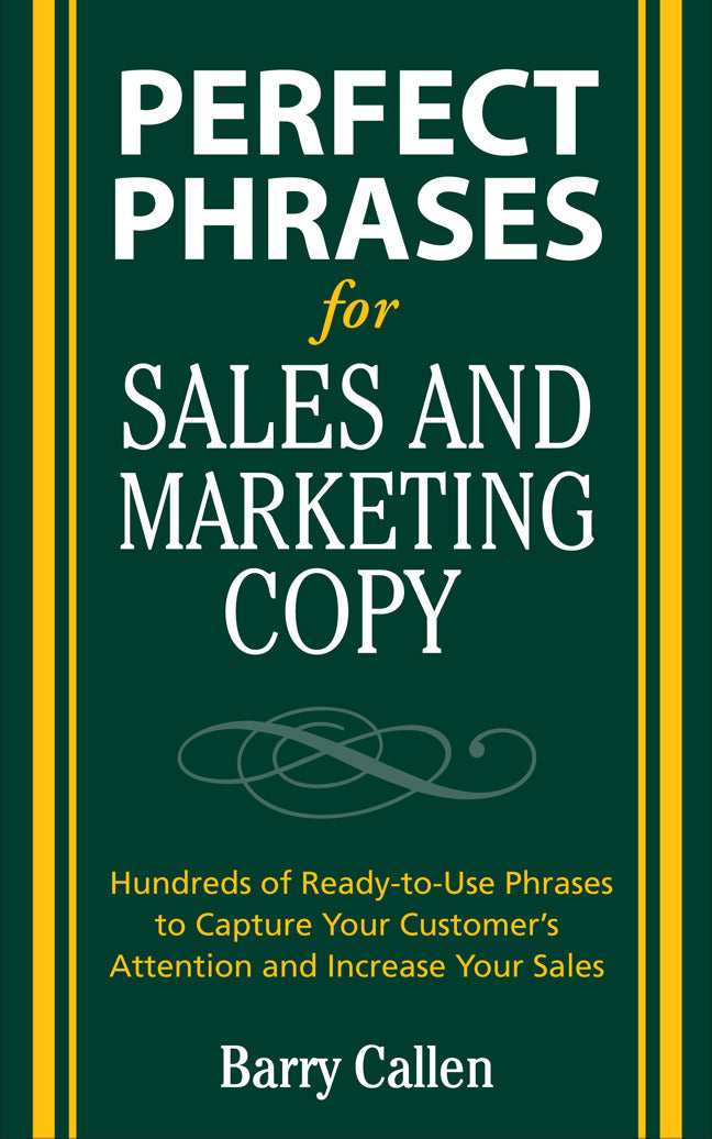 Perfect Phrases For Sales & Marketing Copy