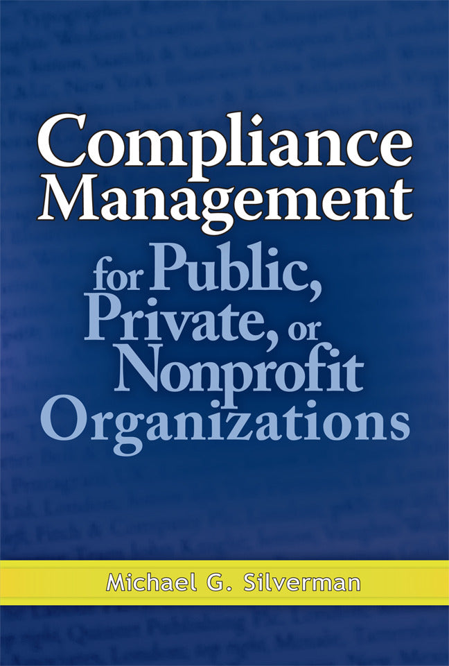 Compliance Management For Public Private Or Non Profit Organizations