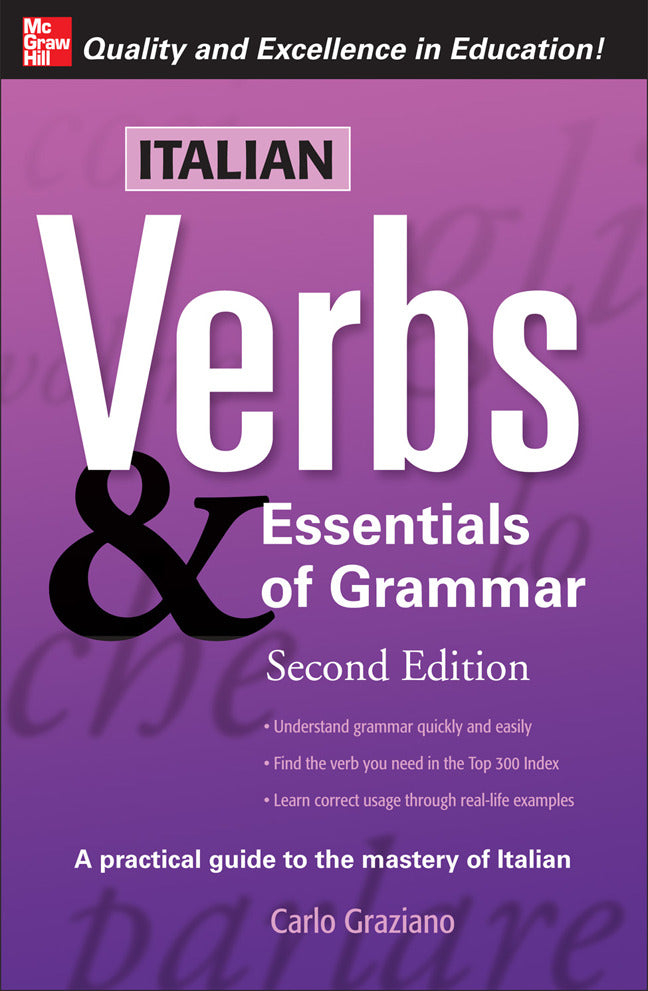 Italian Verbs & Essentials Of Grammar 2e. 2e