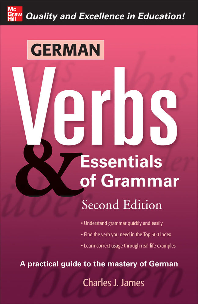 German Verbs & Essential Of Grammar Second Edition 2e