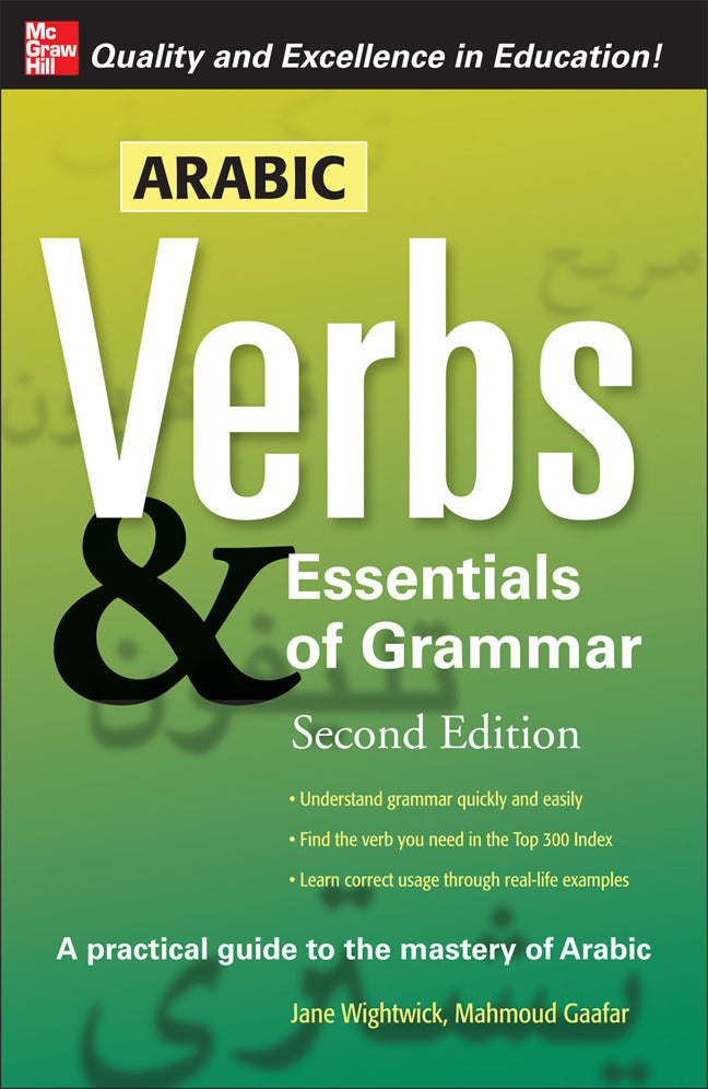 Arabic Verbs & Essentials Of Grammar 2e 2e