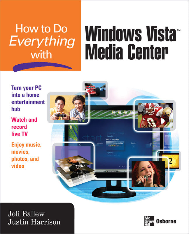 How To Do Everything With Windows Vista Media Center
