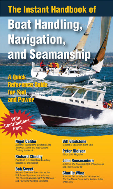 The Instant Handbook Of Boat Handling Navigation & Seamanship