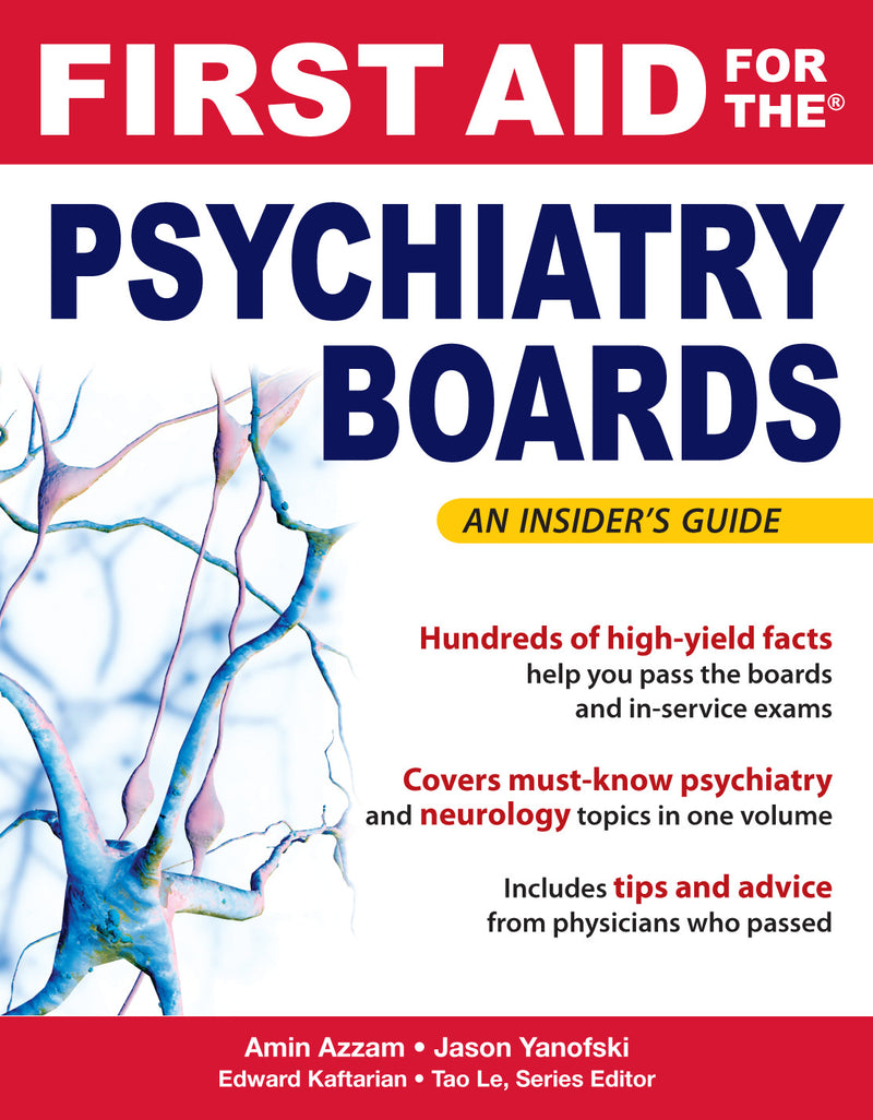 First Aid For The Psychiatry Boards