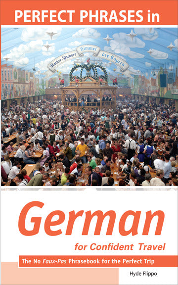 Perfect Phrases In German For Confident Travel