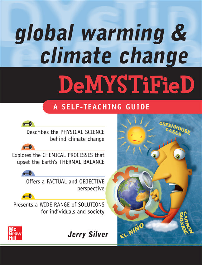 Global Warming & Climate Change Demystified