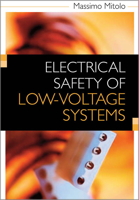 Electrical Safety Of Low Voltage Systems