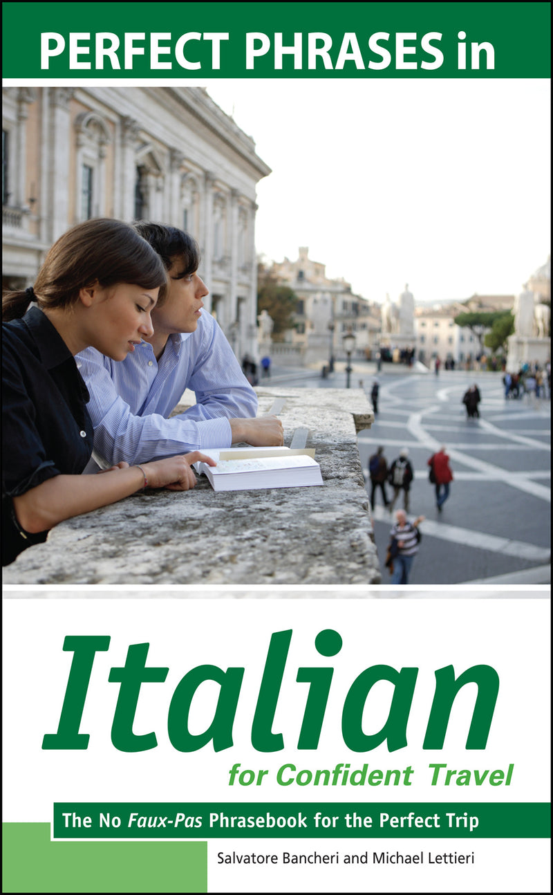 Perfect Phrases In Italian For Confident Travel