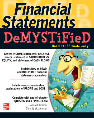 Financial Statements Demystified A Self Teaching Guide