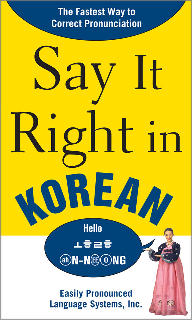 Say It Right In Korean