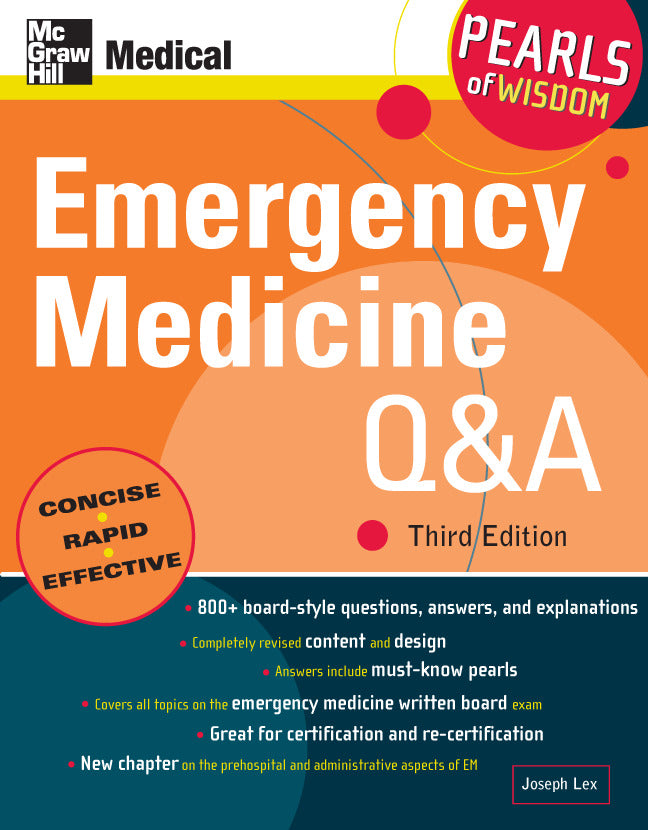Emergency Medicine Q&A Pearls Of Wisdom Third Edition 3e