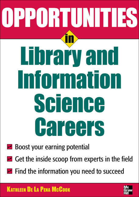 Opportunities In Library & Information Science 3e