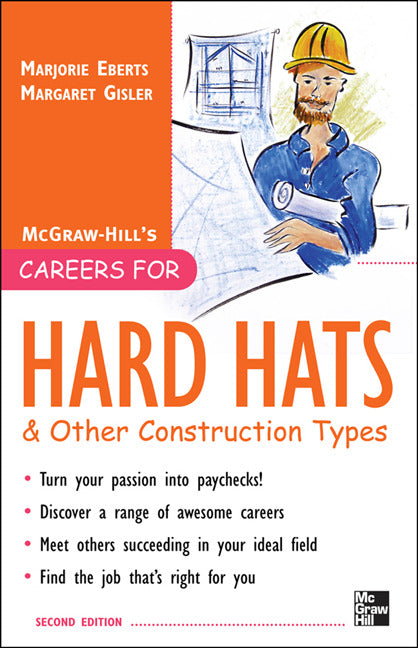 Careers For Hard Hats & Other Construction Types 2nd Ed. 2e