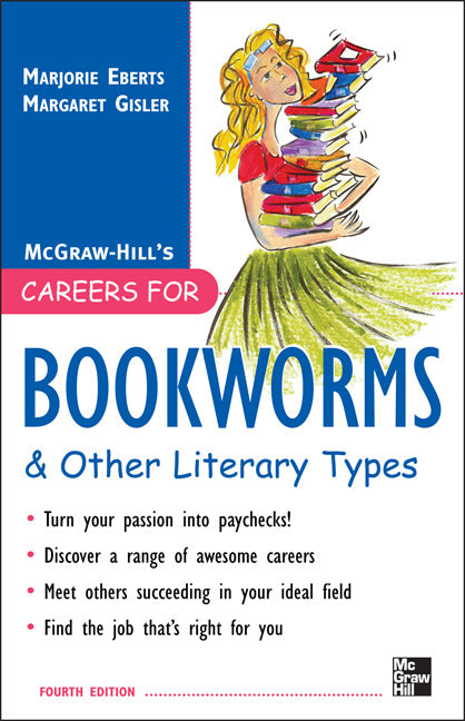Careers For Bookworms & Other Literary Types Fourth Edition 4e