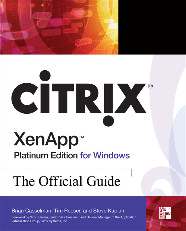 Citrix Xenapp Platinum Edition For Windows The Official Guide 4e