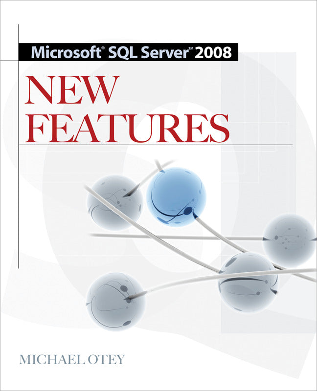 Microsoft Sql Server 2008 New Features 2e