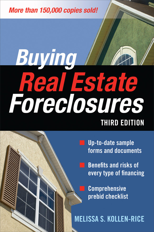 Buying Real Estate Foreclosures 3 E 3e