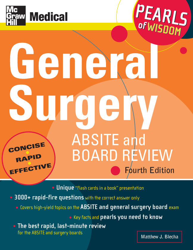 General Surgery Absite & Board Review Pearls Of Wisdom Fourth Edition 4e