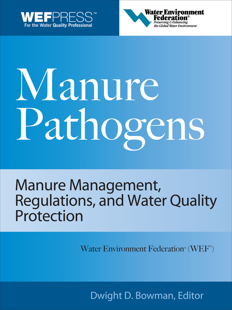 Manure Pathogens Manure Management Regulations & Water Quality Protection