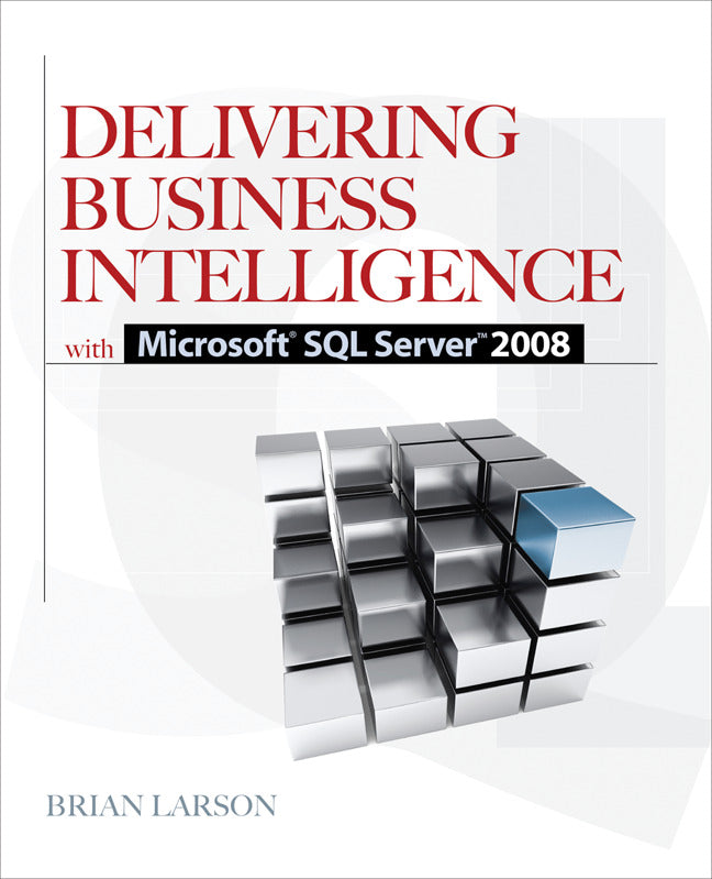 Delivering Business Intelligence With Microsoft Sql Server 2008 2e