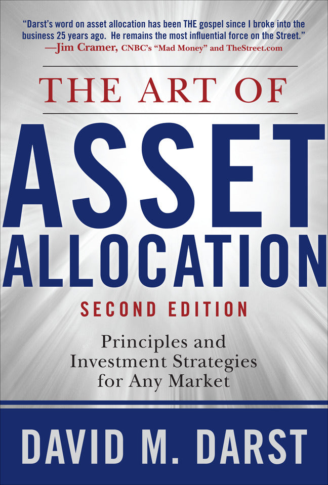 The Art Of Asset Allocation Principles & Investment Strategies For Any Market Second Edition 2e