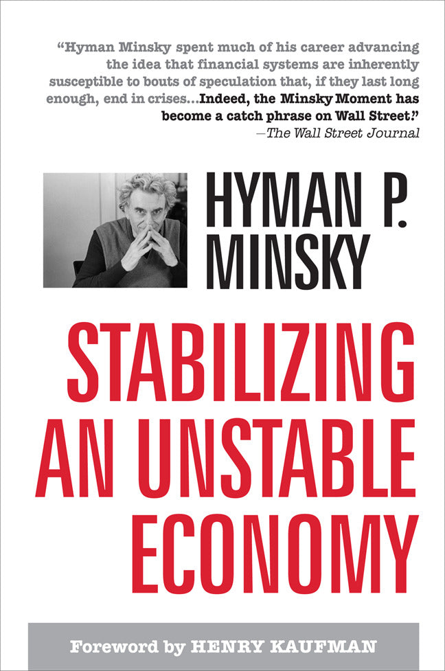 Stabilizing An Unstable Economy