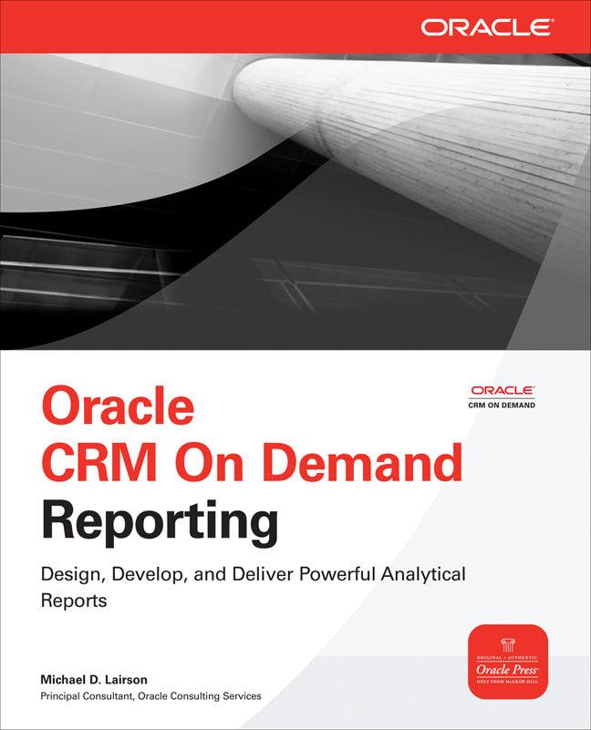 Oracle Crm On Demand Reporting