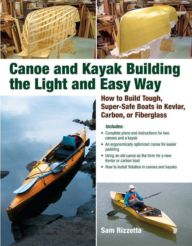 Canoe & Kayak Building The Light & Easy Way
