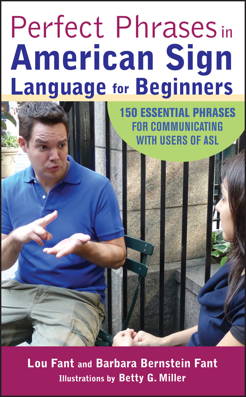 Perfect Phrases In American Sign Language For Beginners