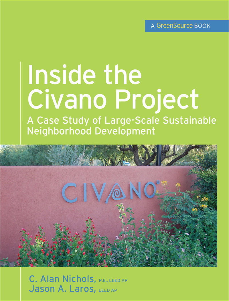 Inside The Civano Project Greensource Books