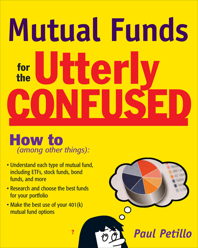 Mutual Funds For The Utterly Confused
