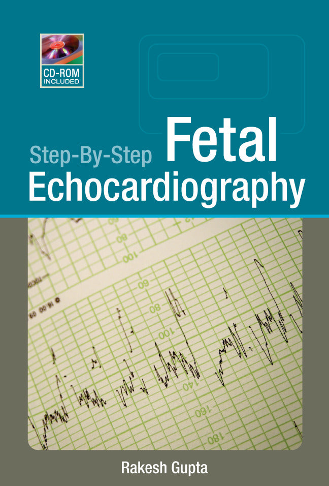 Step By Step Fetal Echocardiography