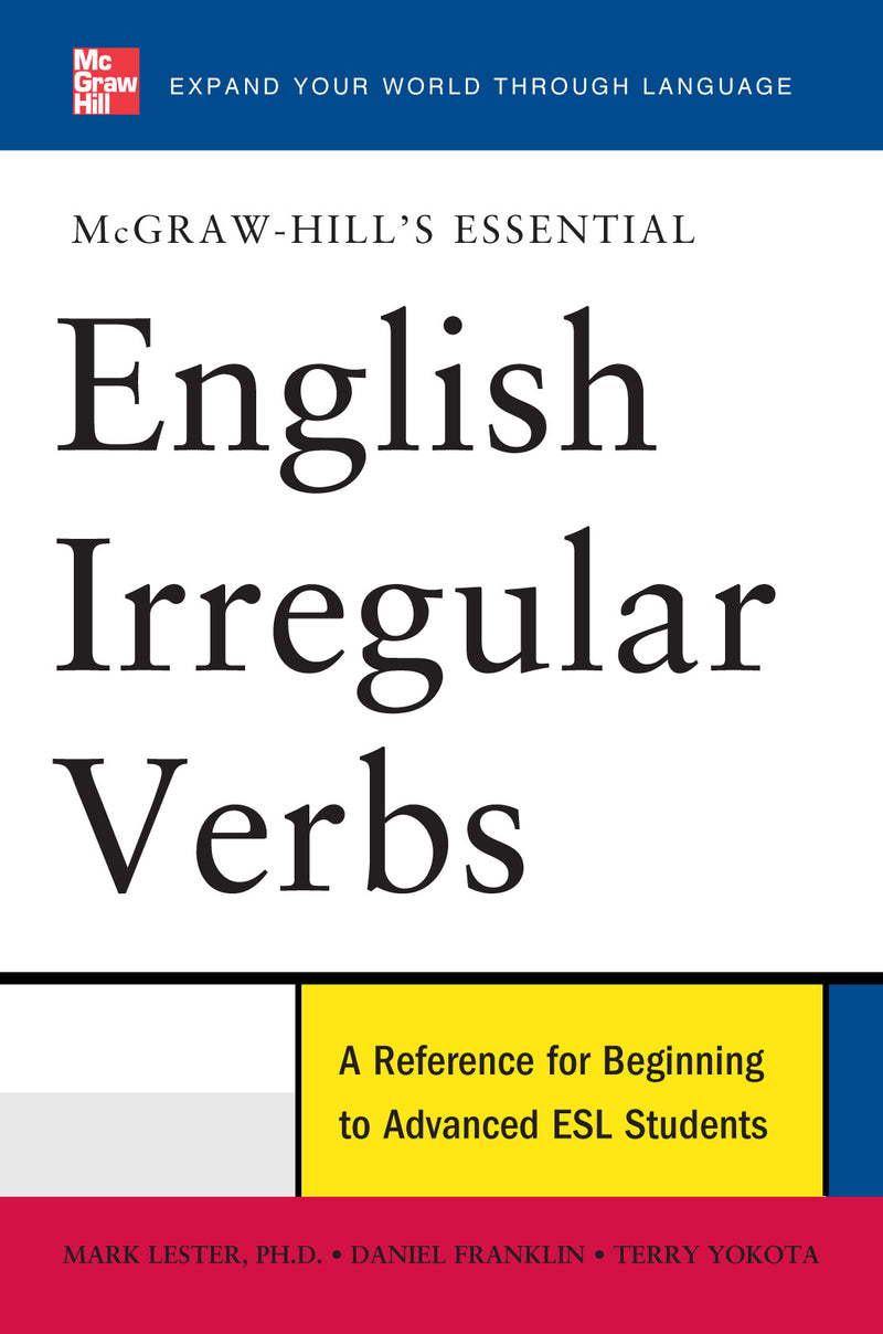 Mcgraw Hills Essential English Irregular Verbs