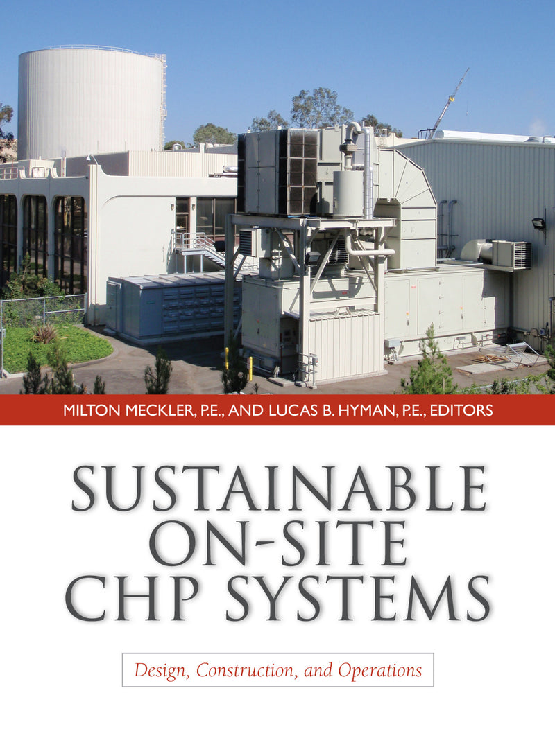 Sustainable On Site Chp Systems Design Construction & Operations